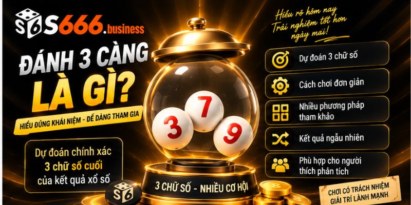 Đánh 3 càng là gì?